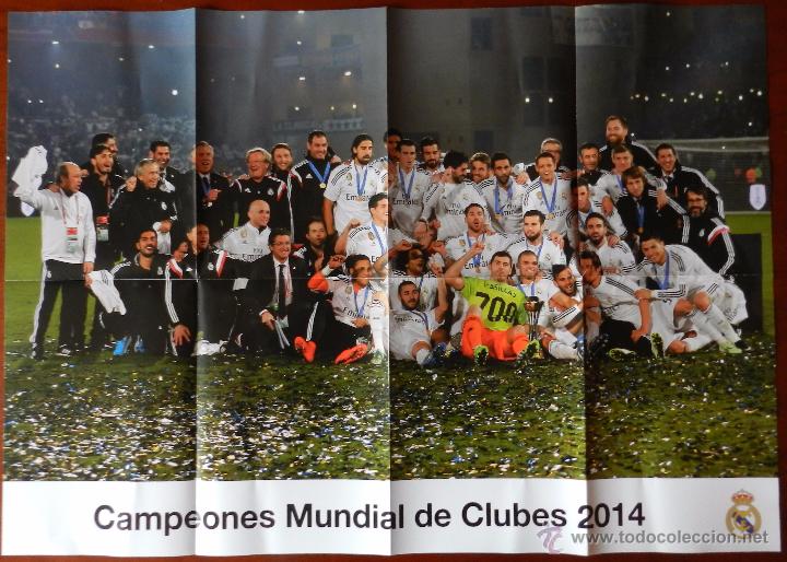 Coleccionismo deportivo: POSTER GIGANTE REAL MADRID CAMPEON COPA MUNDIAL CLUBES 2014 FIFA WORLD CUP 14 CAMPEONES CLUBS