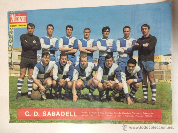 Coleccionismo deportivo: POSTER LAMINA CD CE SABADELL, DIARIO EL ALCAZAR, TEMPORADA 1967, FUTBOL.