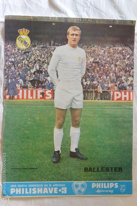 Coleccionismo deportivo: CARTEL POSTER BALLESTER REAL MADRID A&Ntilde;OS 70