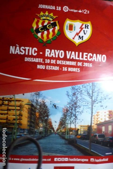 Coleccionismo deportivo: CARTEL FUTBOL NASTIC TARRAGONA -RAYO VALLECANO LIGA 123