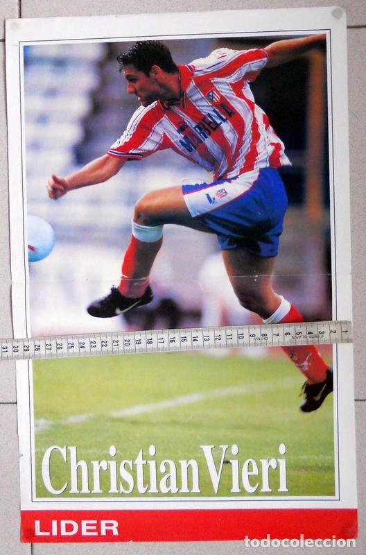 Sammelleidenschaft Sport: POSTER FUTBOL REVISTA LIDER CHRISTIAN VIERI ATLETICO de MADRID LIGA 97/98 TEMPORADA 1997/98