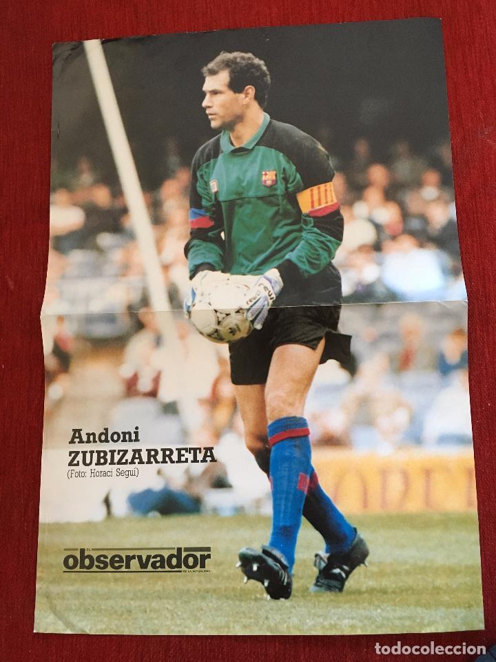 Sammelleidenschaft Sport: CARTEL POSTER BARCELONA ZUBI ANDONI ZUBIZARRETA EL OBSERVADOR TAMA&Ntilde;O 43x29 CM.