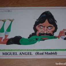 Coleccionismo deportivo: POSTER MIGUEL ANGEL - REAL MADRID CARICATURA DON BALON. Lote 88902676