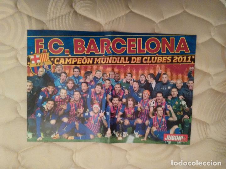 Collectionnisme sportif: DOBLE P&Oacute;STER 2 P&Aacute;G REVISTA JUG&Oacute;N F.C.BARCELONA BAR&Ccedil;A CAMPE&Oacute;N MUNDIAL CLUBES 2011, SOLDADO (VALENCIA)