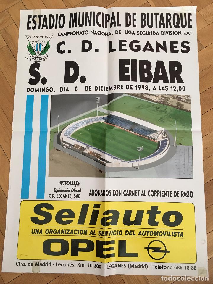 Coleccionismo deportivo: RP POSTER CARTEL LEGANES 2-0 EIBAR LIGA TEMPORADA 1998 1999 BUTARQUE