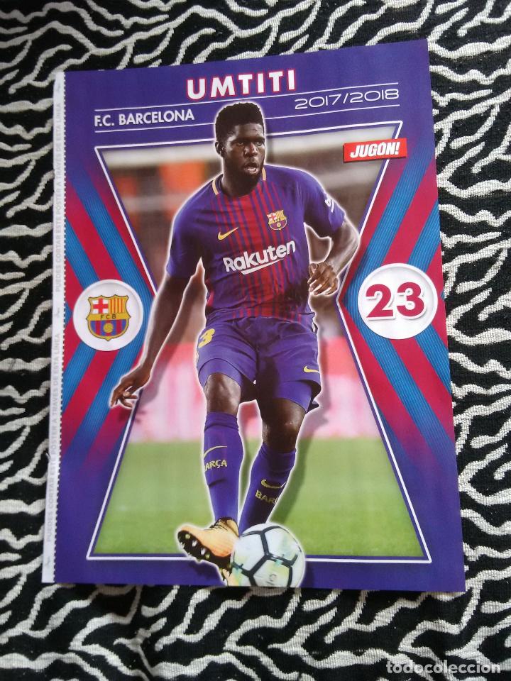 Collectionnisme sportif: DOBLE P&Oacute;STER 1 P&Aacute;GINA REVISTA JUG&Oacute;N: UMTITI (F.C. BARCELONA), ALINEACI&Oacute;N LAS PALMAS 2017-2018, 17-18