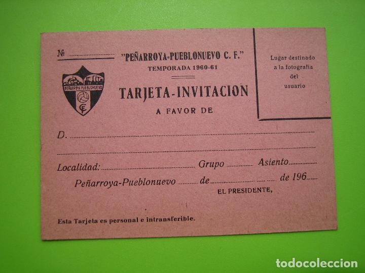Collectionnisme sportif: Antigua Tarjeta-invitaci&oacute;n. Pe&ntilde;arroya-Pueblonuevo C.F 1960-61. Cordoba