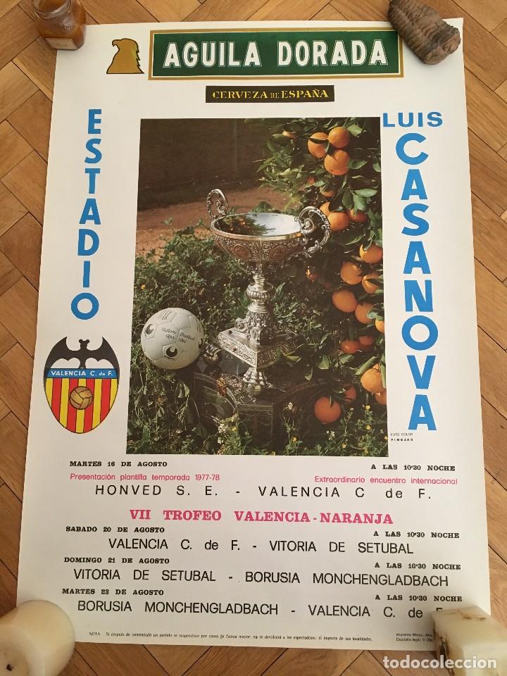 Coleccionismo deportivo: CARTEL POSTER VII TROFEO NARANJA HONVED VALENCIA VITORIA SETUBAL BORUSSIA MONCHENGLADBACH 1977 78