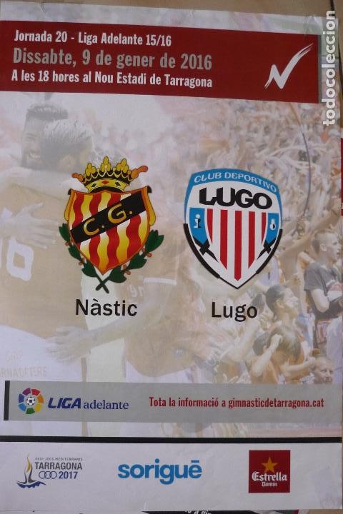Collectionnisme sportif: cartel partido liga agelante nastic tarragona-lugo