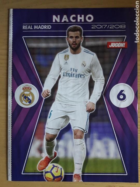 Coleccionismo deportivo: F&Uacute;TBOL POSTER NACHO REAL MADRID REVISTA JUG&Oacute;N LIGA 2017 2018