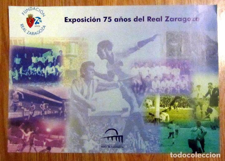 Sammelleidenschaft Sport: CARTEL EXPOSICION REAL ZARAGOZA 75 A&Ntilde;OS