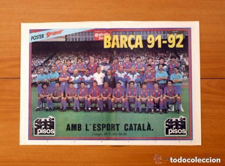 Coleccionismo deportivo: F&uacute;tbol Club Barcelona - Bar&ccedil;a 91-92 - P&oacute;ster tama&ntilde;o 46 X 32