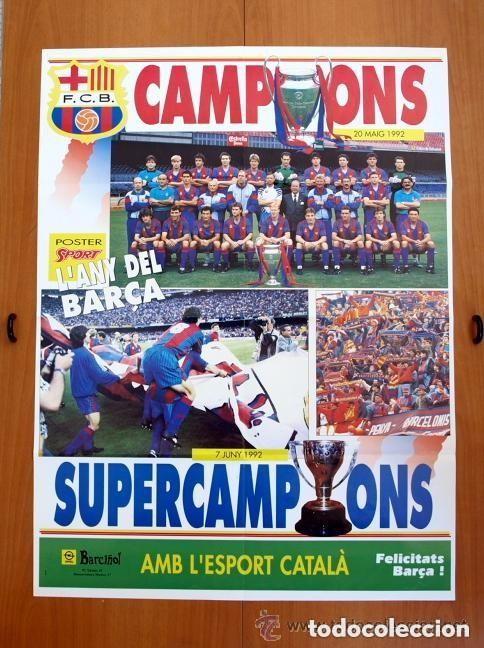 Coleccionismo deportivo: F&uacute;tbol Club Barcelona - Campions del 1992 - P&oacute;ster tama&ntilde;o 80 X 60