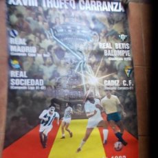 Coleccionismo deportivo: CARTEL XXVIII TROFEO CARRANZA 1982 CADIZ C.F.. Lote 154598318