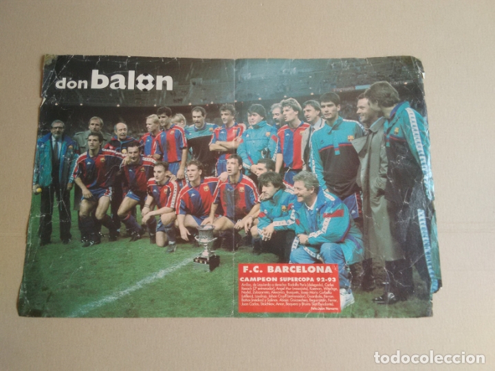 Sammelleidenschaft Sport: ANTIGUO P&Oacute;STER 2 P&Aacute;GINAS BAR&Ccedil;A CAMPE&Oacute;N SUPERCOPA 1992-1993 BARCELONA F&Uacute;TBOL 92-93 REVISTA DON BAL&Oacute;N