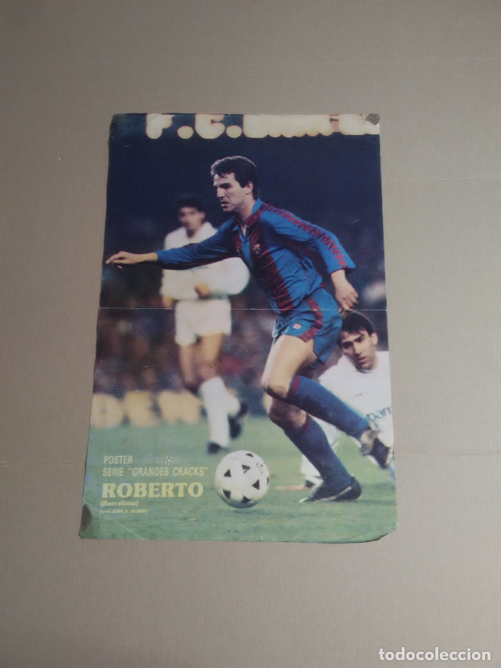 Collectionnisme sportif: ANTIGUO P&Oacute;STER 2 P&Aacute;GINAS ROBERTO (BARCELONA, BAR&Ccedil;A) SERIE GRANDES CRACKS REVISTA DON BAL&Oacute;N