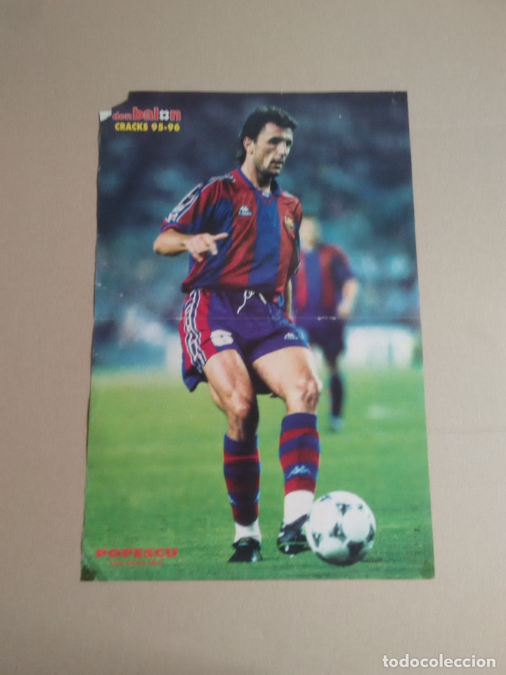 Collectionnisme sportif: ANTIGUO P&Oacute;STER 2 P&Aacute;GINAS POPESCU (BARCELONA BAR&Ccedil;A) CRACKS LIGA 95-96 REVISTA DON BAL&Oacute;N 1995-1996