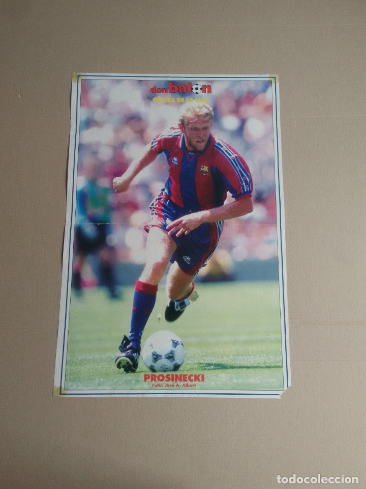 Sammelleidenschaft Sport: ANTIGUO P&Oacute;STER 2 P&Aacute;GINAS PROSINECKI (BARCELONA BAR&Ccedil;A) CRACKS LIGA 95-96 REVISTA DON BAL&Oacute;N 1995-1996