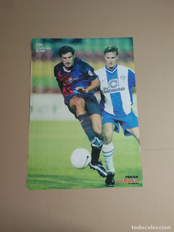 Sammelleidenschaft Sport: ANTIGUO P&Oacute;STER 2 P&Aacute;GINAS LUIS FIGO (BARCELONA BAR&Ccedil;A) CRACKS LIGA 99-00 REVISTA DON BAL&Oacute;N 1999-2000