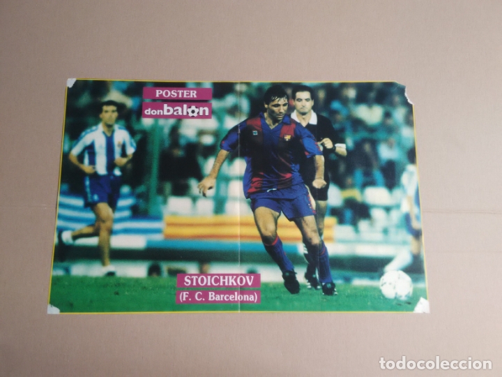 Sammelleidenschaft Sport: ANTIGUO P&Oacute;STER 2 P&Aacute;GINAS HRISTO STOICHKOV (BARCELONA BAR&Ccedil;A) LIGA 90-91 REVISTA DON BAL&Oacute;N 1990-1991