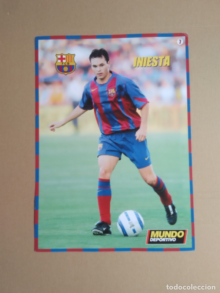 Collectionnisme sportif: N&ordm; 7 P&Oacute;STER INIESTA BARCELONA 2004-2005, BAR&Ccedil;A LIGA F&Uacute;TBOL 04-05 MUNDO DEPORTIVO (24,5 X 34 CM)