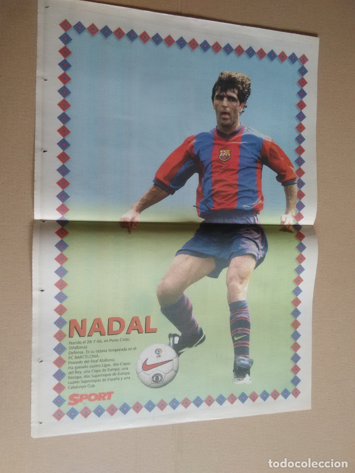 Collectionnisme sportif: ANTIGUO P&Oacute;STER 2 P&Aacute;GINAS DIARIO SPORT: NADAL (F.C.BARCELONA, BAR&Ccedil;A 98-99) LIGA F&Uacute;TBOL 1998-1999