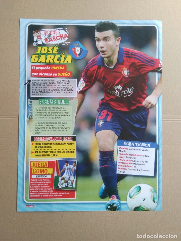 Coleccionismo deportivo: JOS&Eacute; GARC&Iacute;A (OSASUNA): JUGONES CON MARCHA TIPO P&Oacute;STER 1 P&Aacute;GINA REVISTA JUG&Oacute;N CON DATOS, TRASERA ISCO