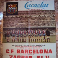 Coleccionismo deportivo: (F-190907)CARTEL C.F.BARCELONA - ZAGREB SL.V. - III COPA DE FERIAS -19 OCTUBRE - 1960. Lote 176811614