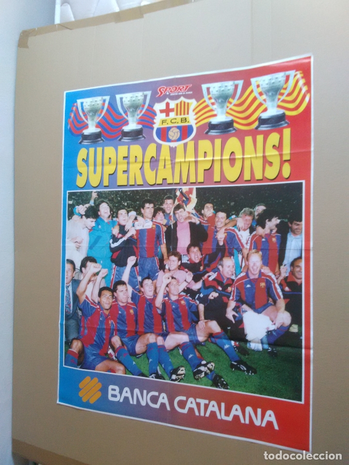 Collectionnisme sportif: ANTIGUO P&Oacute;STER BARCELONA DREAM TEAM SUPERCAMPIONS BAR&Ccedil;A 4 LIGAS A&Ntilde;OS 90 SPORT (MIDE 80 X 61 CM)