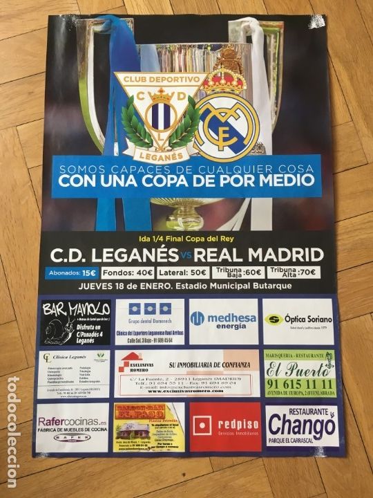 Sammelleidenschaft Sport: CARTEL POSTER OFICIAL FUTBOL LEGANES 1-1 REAL MADRID COPA TEMPORADA 2017 2018