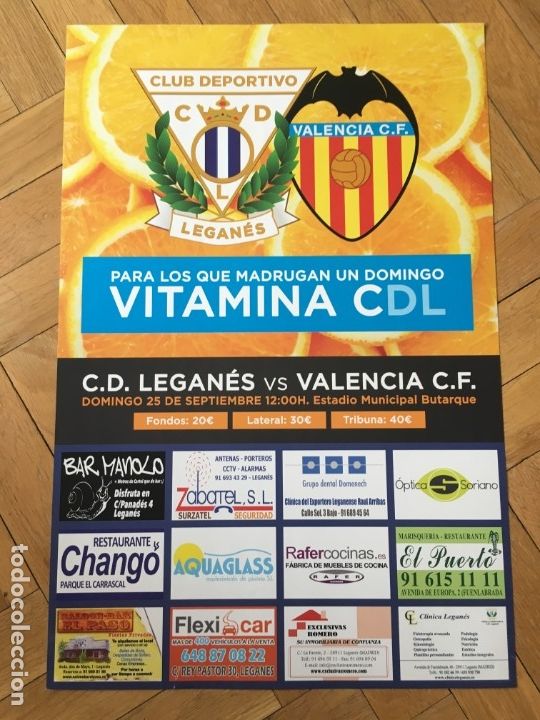 Collectionnisme sportif: CARTEL POSTER OFICIAL FUTBOL LEGANES 1-2 VALENCIA LIGA TEMPORADA 2016 2017