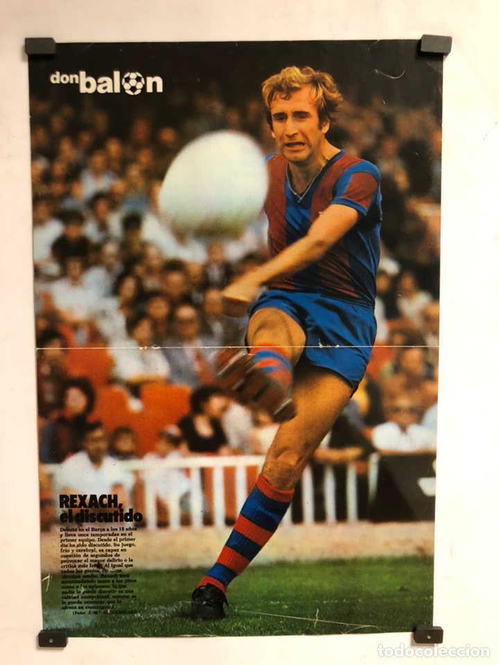 Coleccionismo deportivo: CARLES REXACH, TEMPORADA 1977/78 (F.C. BARCELONA). POSTER DE LA REVISTA DON BAL&Oacute;N. 28,7 x 42 Cms.