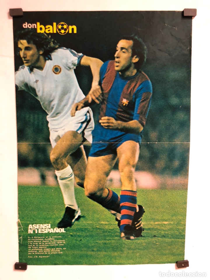 Coleccionismo deportivo: ASENSI, TEMPORADA 1977/78 (F.C. BARCELONA). POSTER DE LA REVISTA DON BAL&Oacute;N. 28,7 x 42 Cms.