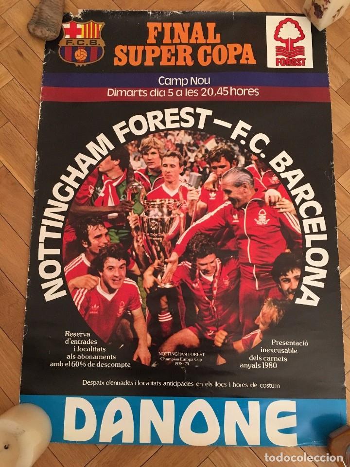 Collectionnisme sportif: CARTEL POSTER OFICIAL ORIGINAL FINAL UEFA SUPERCOPA BARCELONA NOTTINGHAM FOREST 1979 1980 NOU CAMP