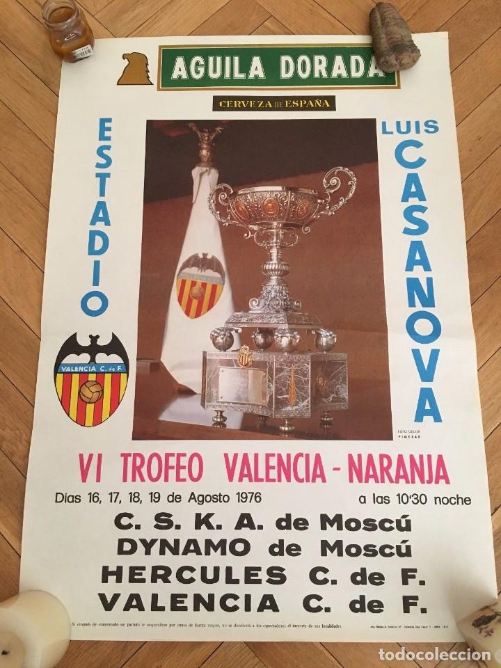 Sammelleidenschaft Sport: CARTEL POSTER OFICIAL ORIGINAL VI TORNEO NARANJA VALENCIA DYNAMO MOSCOW CSKA MOSCOW 1976