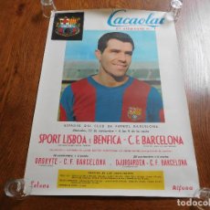 Coleccionismo deportivo: CARTEL POSTER CACAOLAT SPORT LISBOA BENFICA C.F. BARCELONA . Lote 196658565