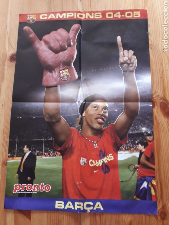 Coleccionismo deportivo: Poster bar&ccedil;a Futbol Club Barcelona Ronaldinho campeones 2004 pronto