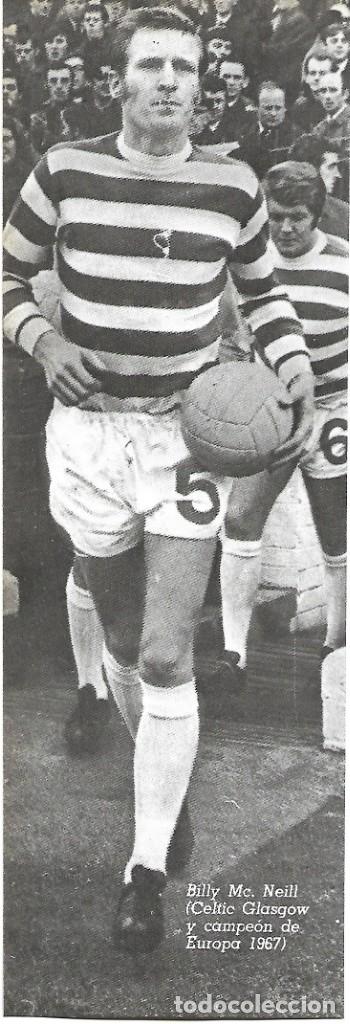Collectionnisme sportif: CELTIC DE GLASGOW: Gran recorte de su capit&aacute;n BILLY Mc NEILL