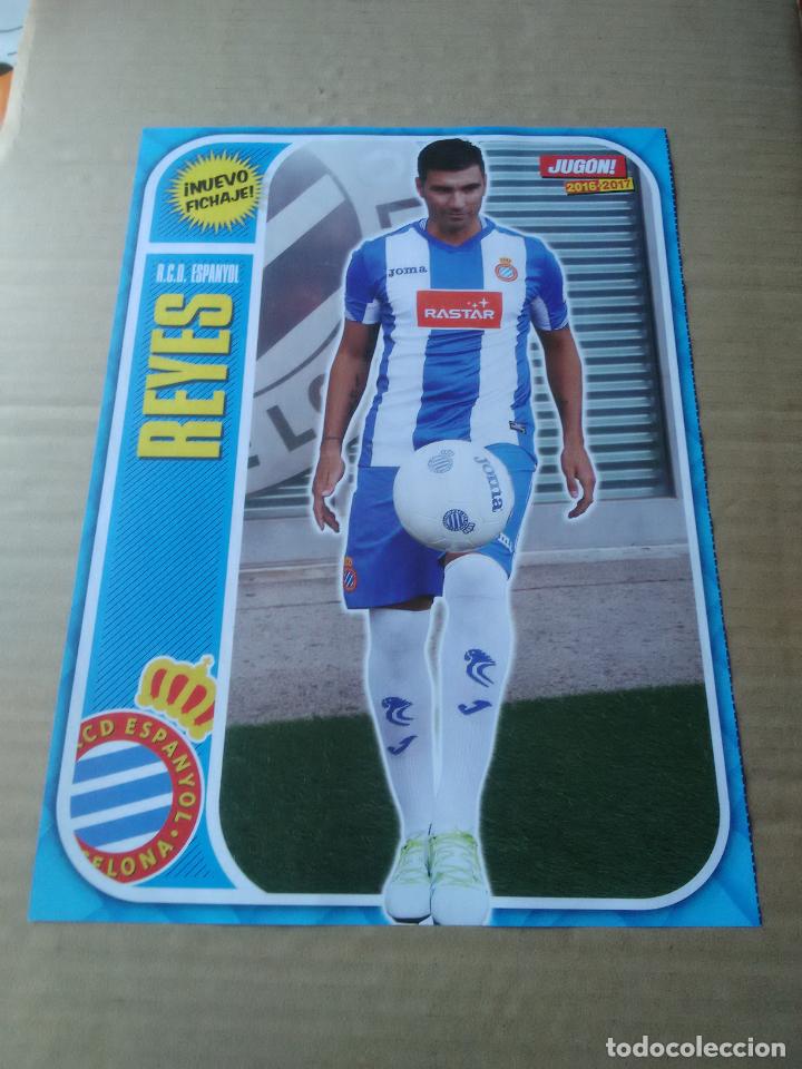 Collectionnisme sportif: JOS&Eacute; ANTONIO REYES ESPANYOL NUEVO FICHAJE P&Oacute;STER 1 P&Aacute;GINA REVISTA JUG&Oacute;N 2016-2017 LIGA F&Uacute;TBOL 16-17