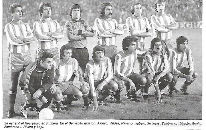 Collezionismo sportivo: RECREATIVO DE HUELVA: Recorte de su primera visita al Bernab&eacute;u