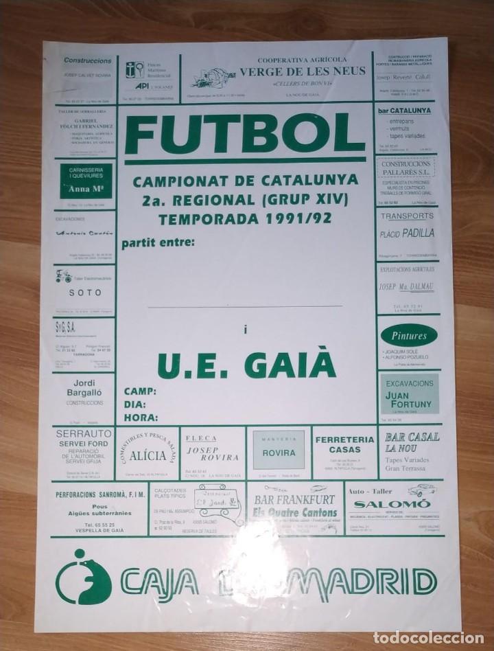 Collectionnisme sportif: CARTEL PARTIDO DE FUTBOL U.E. GAI&Agrave;. TEMPORADA 1991/92