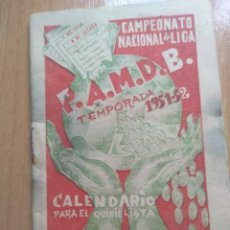 Coleccionismo deportivo: CALENDARIO CAMPEONATO NACIONAL DE LIGA 1951-52. Lote 204179312