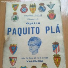 Coleccionismo deportivo: CALENDARIO TEMPORADA 1962/63 (PAQUITO PLA) MUY ANTIGUO. Lote 204179746