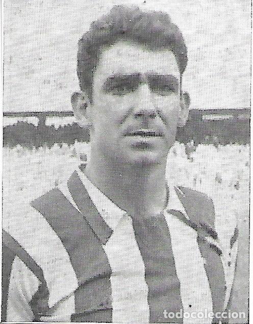 Sammelleidenschaft Sport: ATHLETIC DE BILBAO: Recorte de Jos&eacute; Lu&iacute;s ARTECHE. Original de 1959
