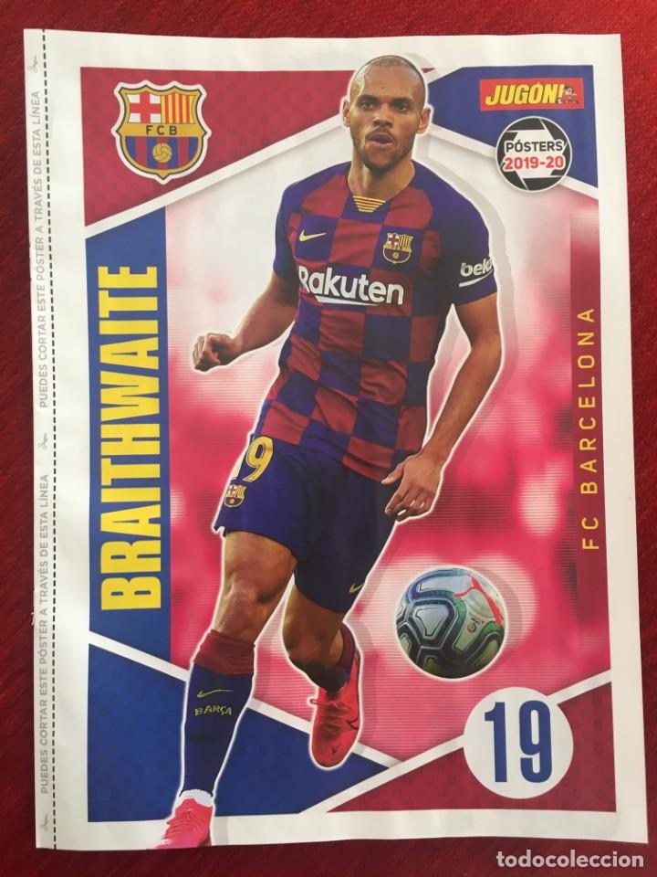 Collectionnisme sportif: CARTEL POSTER BRAITHWAITE BARCELONA POR DETRAS PAREJO VALENCIA REVISTA JUGON 2019 2020