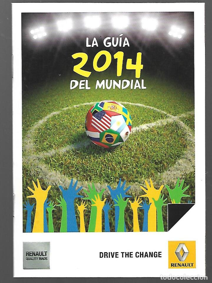 Collectionnisme sportif: GUIA DEL MUNDIAL 2014 EN PERFECTO ESTADO
