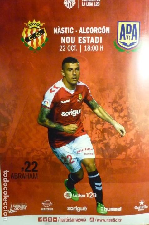Collectionnisme sportif: cartel futbol partido nastic tarragona-alcorcon liga 123 jugado abraham