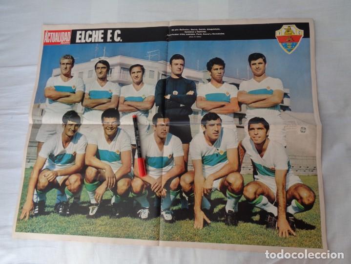 Collectionnisme sportif: POSTER ACTUALIDAD ESPA&Ntilde;OLA. FUTBOL. ELCHE F.C.. TEMPORADA 1969-1970. GRAN FORMATO 51 x 66 CM..