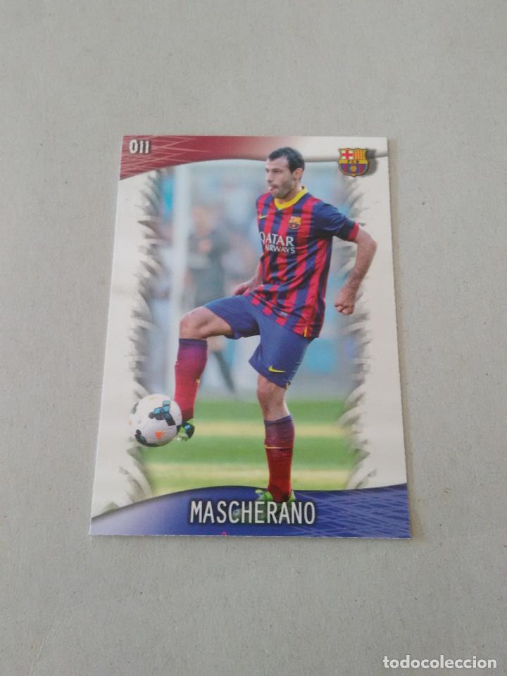 Sammelleidenschaft Sport: N&ordm; 11 MASCHERANO F.C. BARCELONA BAR&Ccedil;A CROMO TARJETA F&Uacute;TBOL FICHAS LIGA 2013-2014 MUNDICROMO 13-14