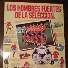 Collectionnisme sportif: POSTER SELECCIÓN ESPAÑOLA MUNDIAL DEL 1982 DE FUTBOL. PROPAGANDA DE NOCILLA.. Lote 218867757